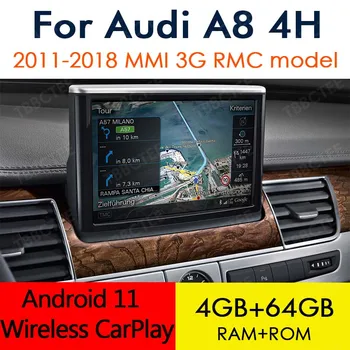 Android 11 Belaidžio CarPlay 4+64G Audi A8 4H 2011~2018 MMI 3G RMC Automobilio Multimedia Player Auto Radijo GPS Navigacija 